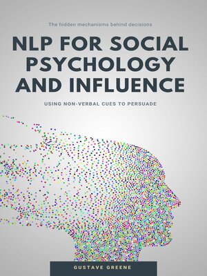 cover image of NLP for social psychology and influence